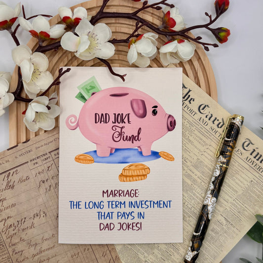 Marriage: The Dad Joke Fund – A6 Funny Wedding or Anniversary Card - Stationery Passion